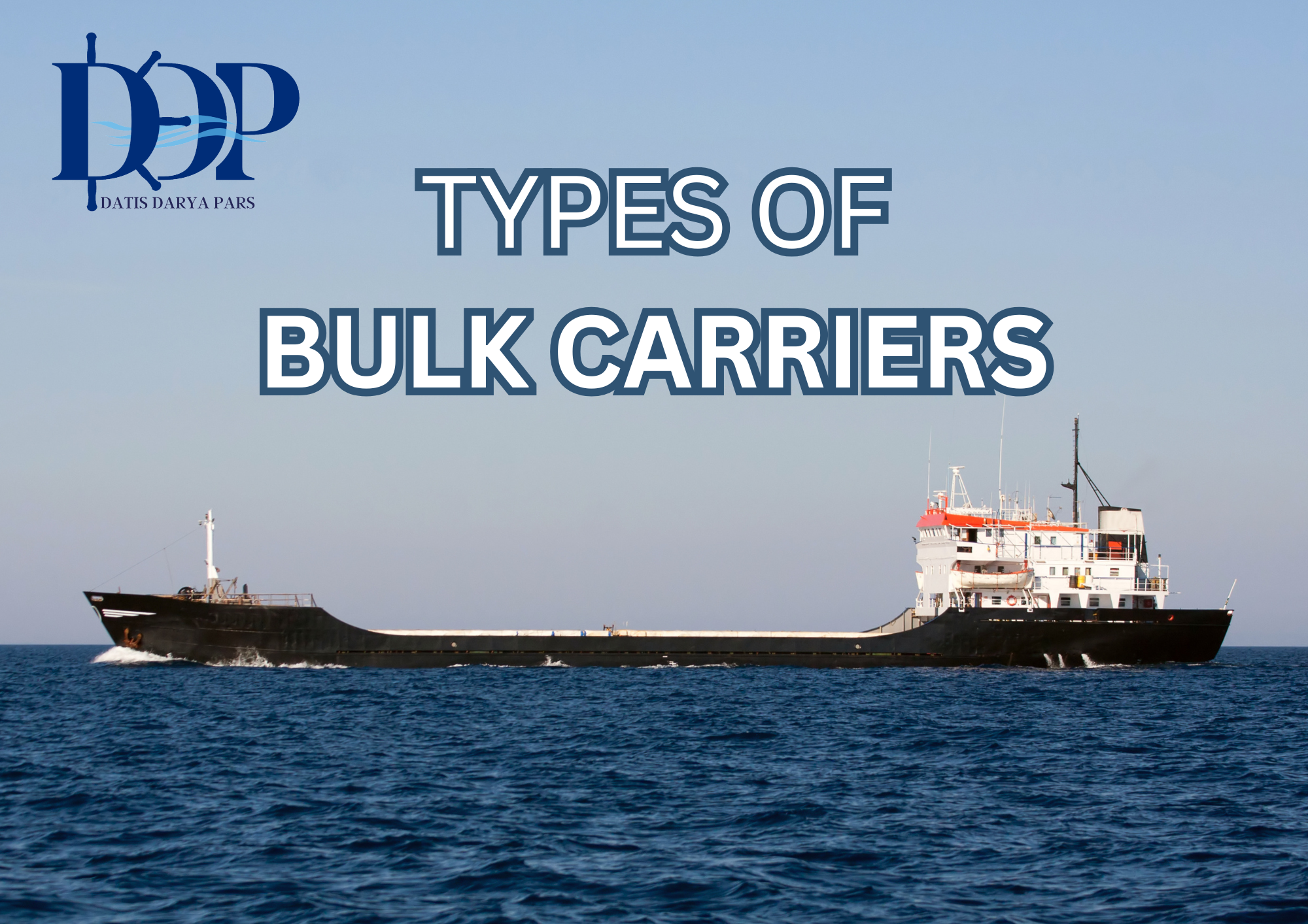 Types of Bulk Carriers